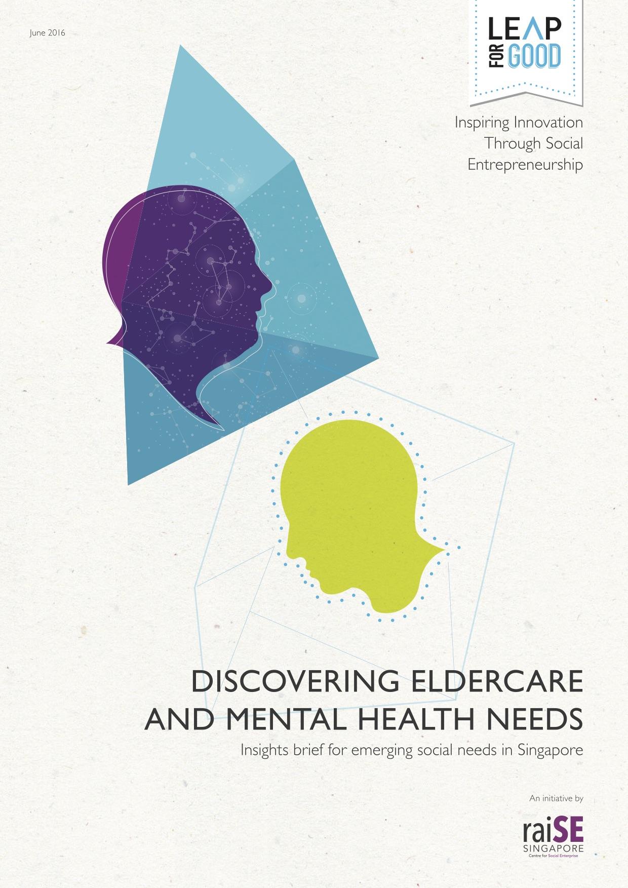 LeapForGood Insights Brief: Eldercare & Mental Health in Singapore